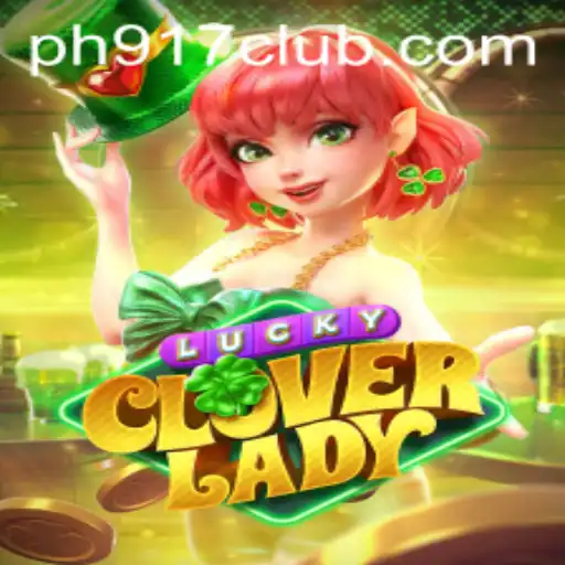 Discover the Thrilling World of LuckyCloverLady: A Journey Through Gameplay and Excitement